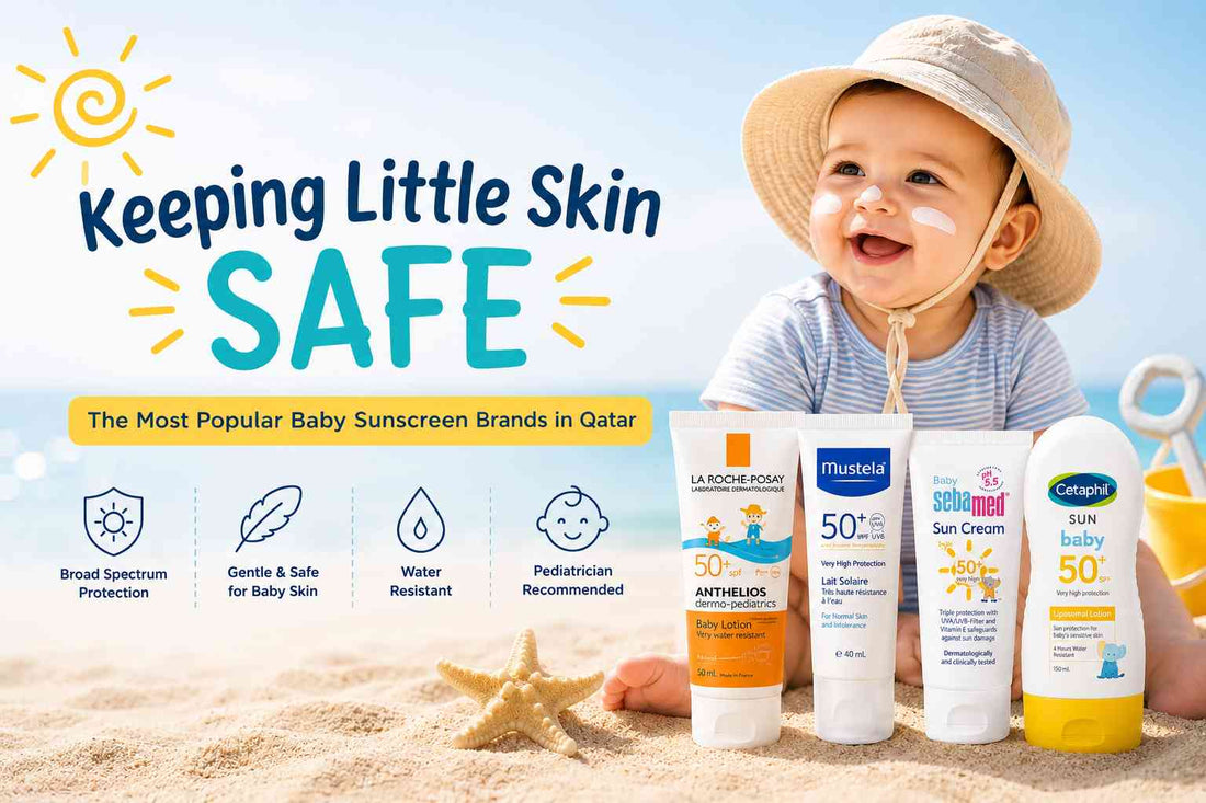 Keeping Little Skin Safe: The Most Popular Baby Sunscreen Brands in Qatar