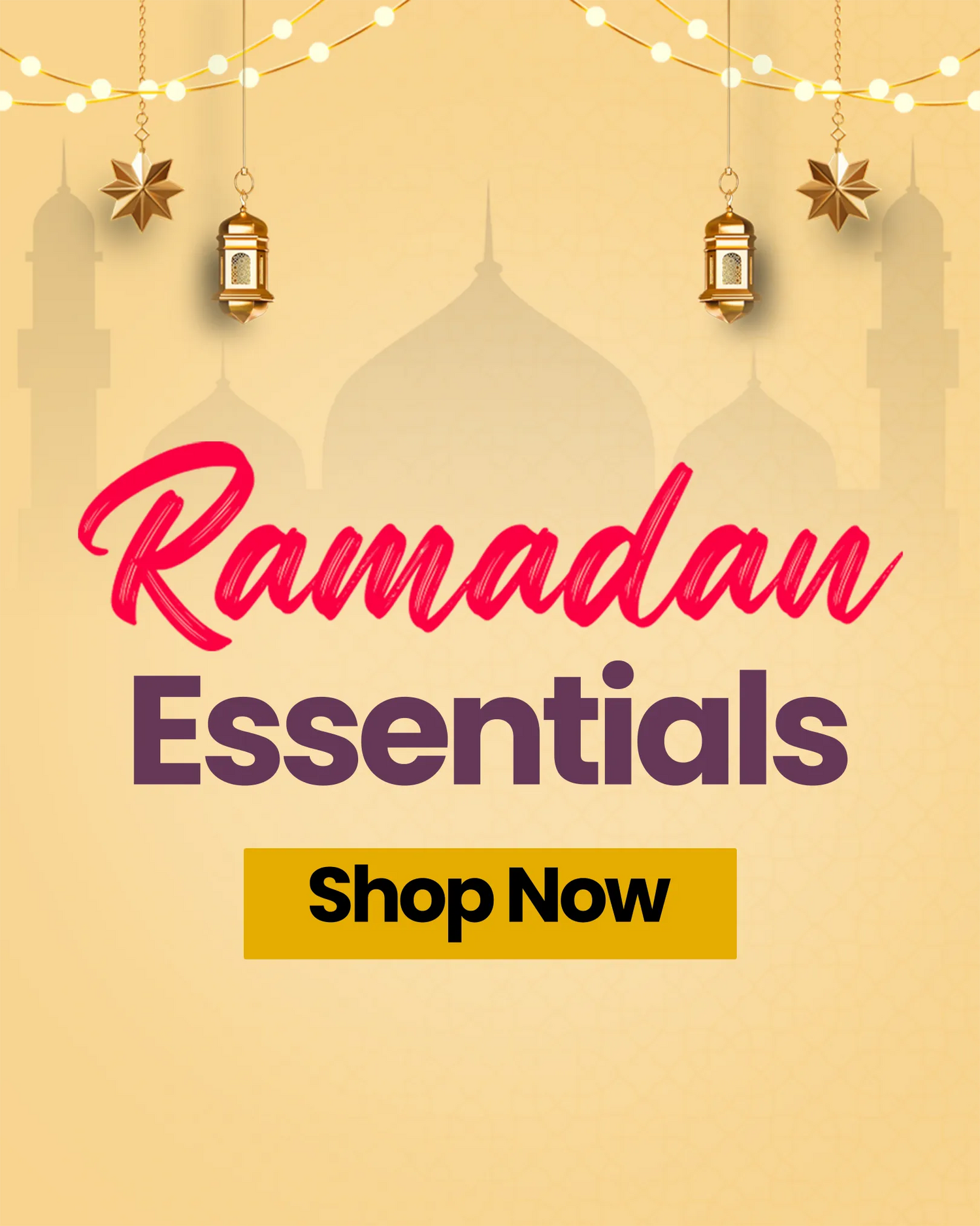 Ramadan Essentials